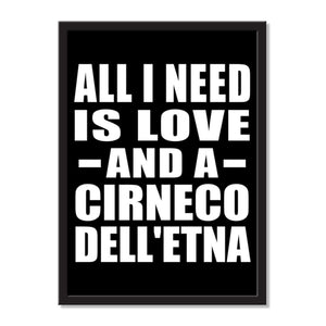 All I Need Is Love And A Cirneco Dell'etna - Portrait Frame Photo Tile