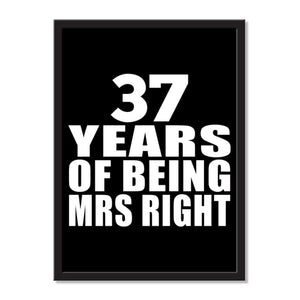 37 Years Of Being Mrs Right - Portrait Frame Photo Tile