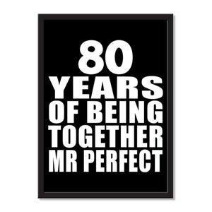 80 Years Of Being Together Mr Perfect - Portrait Frame Photo Tile