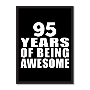 95 Years Of Being Awesome - Portrait Frame Photo Tile