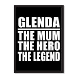 Glenda The Mum The Hero The Legend - Portrait Frame Photo Tile