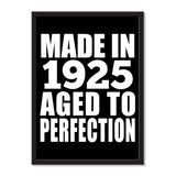 Made In 1925 Aged to Perfection - Portrait Frame Photo Tile