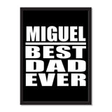 Miguel Best Dad Ever - Portrait Frame Photo Tile