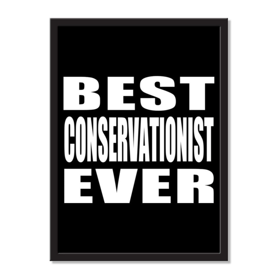Best Conservationist Ever - Portrait Frame Photo Tile