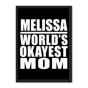 Melissa World's Okayest Mom - Portrait Frame Photo Tile