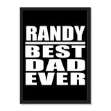 Randy Best Dad Ever - Portrait Frame Photo Tile