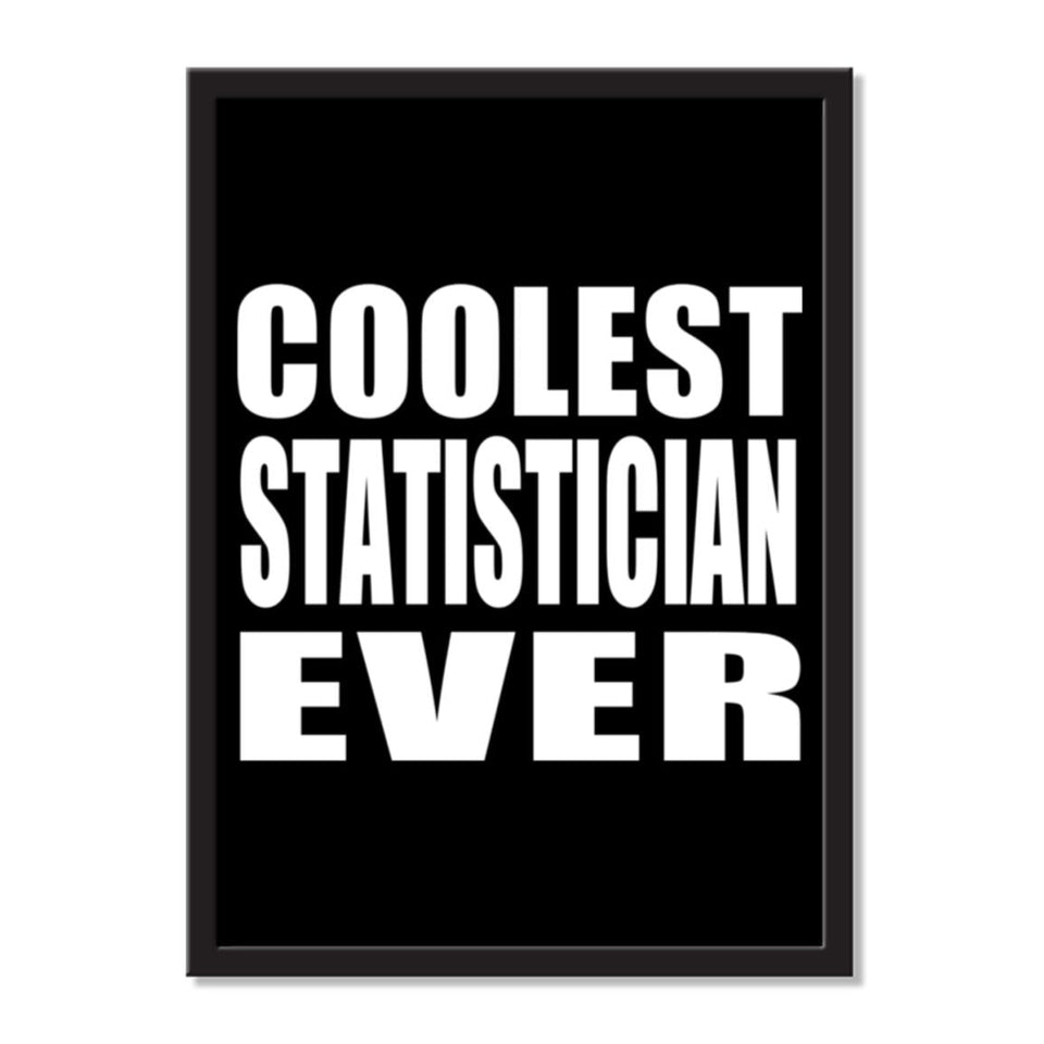 Coolest Statistician Ever - Portrait Frame Photo Tile