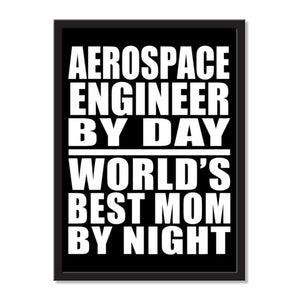 Aerospace Engineer By Day World's Best Mom By Night - Portrait Frame Photo Tile