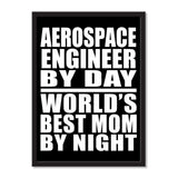 Aerospace Engineer By Day World's Best Mom By Night - Portrait Frame Photo Tile