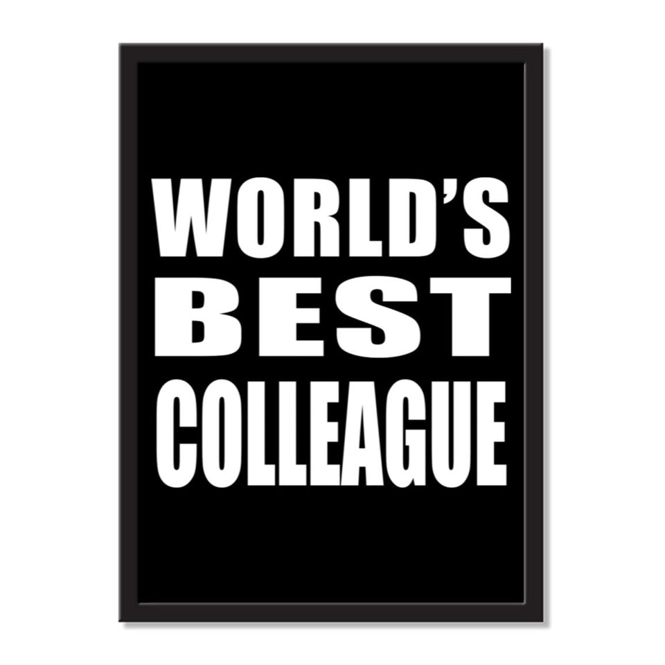 World's Best Colleague - Portrait Frame Photo Tile