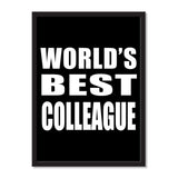 World's Best Colleague - Portrait Frame Photo Tile