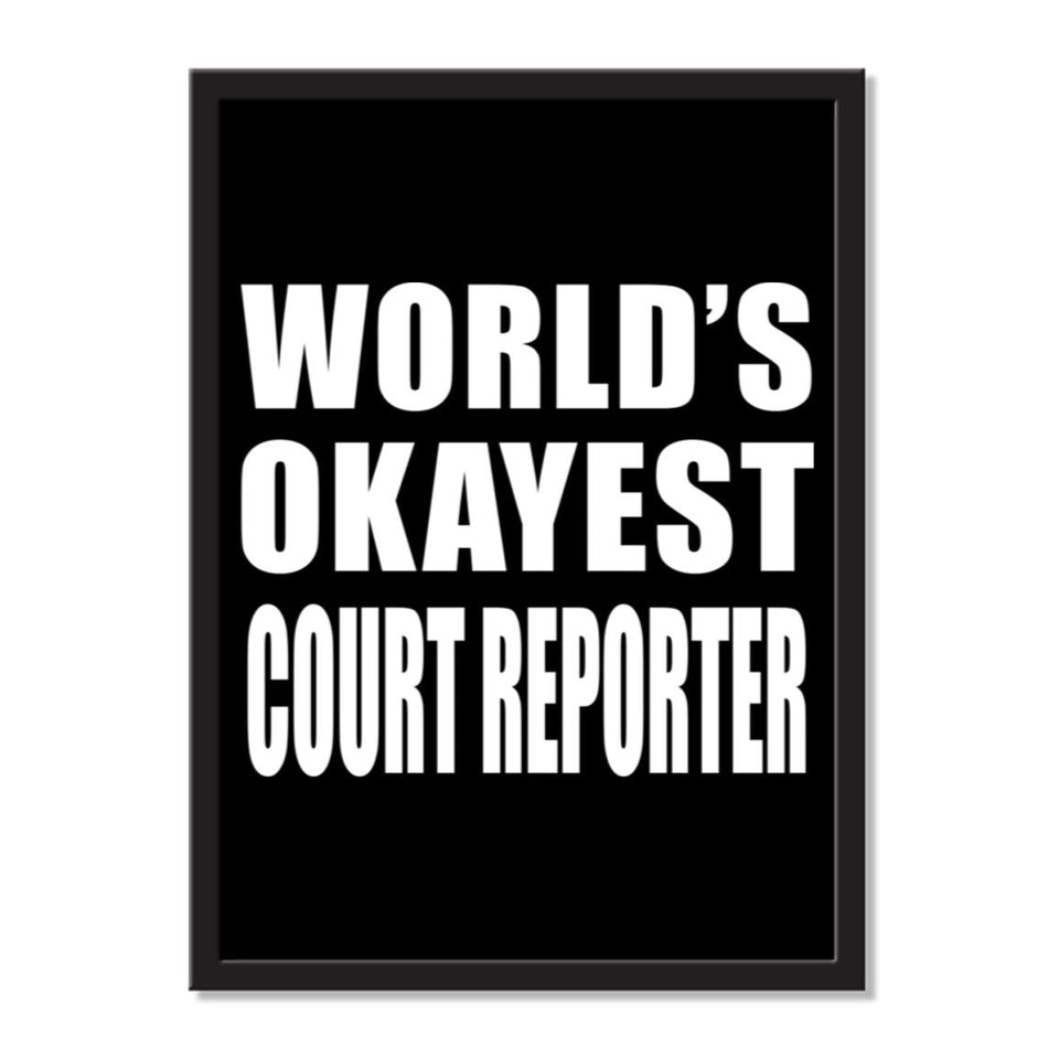 World's Okayest Court Reporter - Portrait Frame Photo Tile
