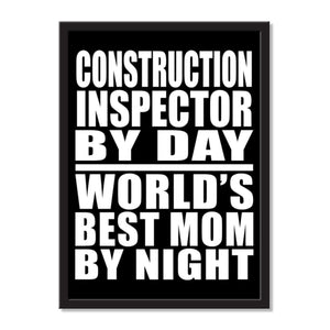 Construction Inspector By Day World's Best Mom By Night - Portrait Frame Photo Tile