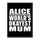 Alice World's Okayest Mum - Portrait Frame Photo Tile