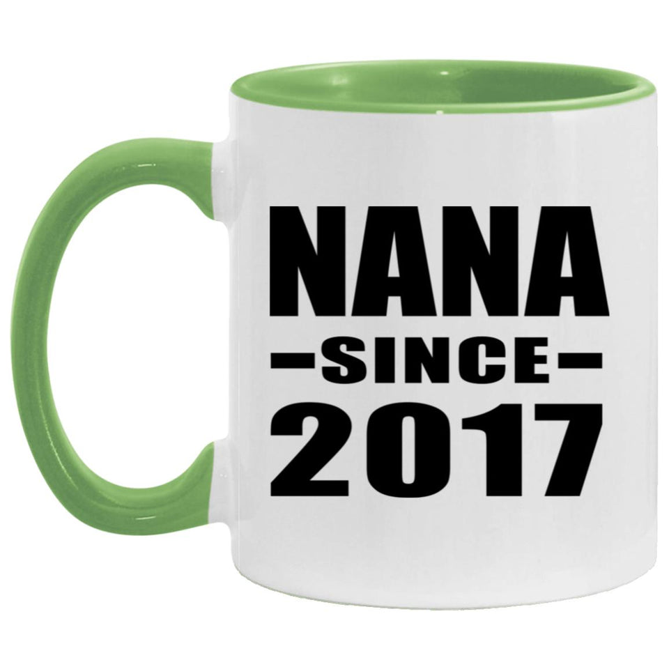 Nana Since 2017 AM11OZ 11oz Accent Mug
