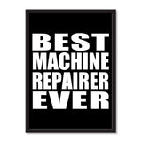 Best Machine Repairer Ever - Portrait Frame Photo Tile