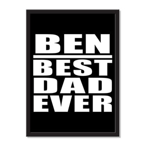 Ben Best Dad Ever - Portrait Frame Photo Tile