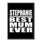 Stephanie Best Mum Ever - Portrait Frame Photo Tile