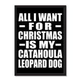 All I Want For Christmas Is My Catahoula Leopard Dog - Portrait Frame Photo Tile
