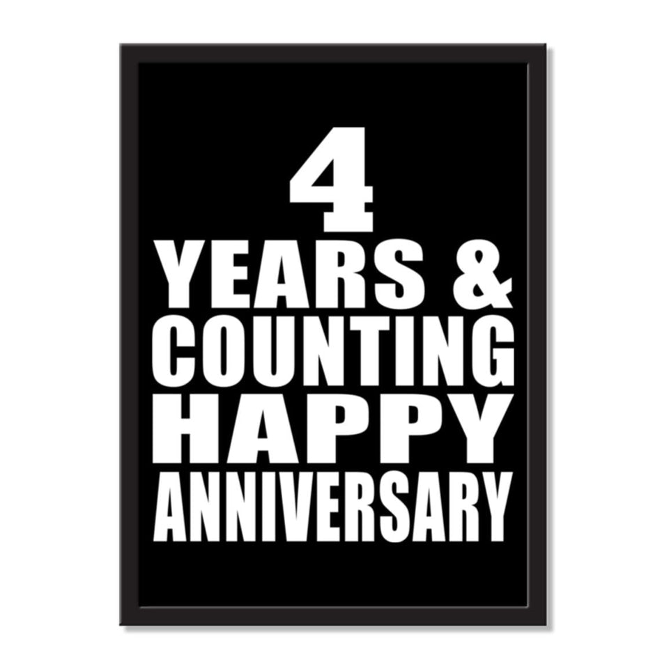 4 Years & Counting Happy Anniversary - Portrait Frame Photo Tile