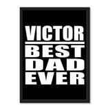 Victor Best Dad Ever - Portrait Frame Photo Tile
