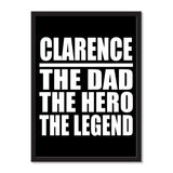 Clarence The Dad The Hero The Legend - Portrait Frame Photo Tile