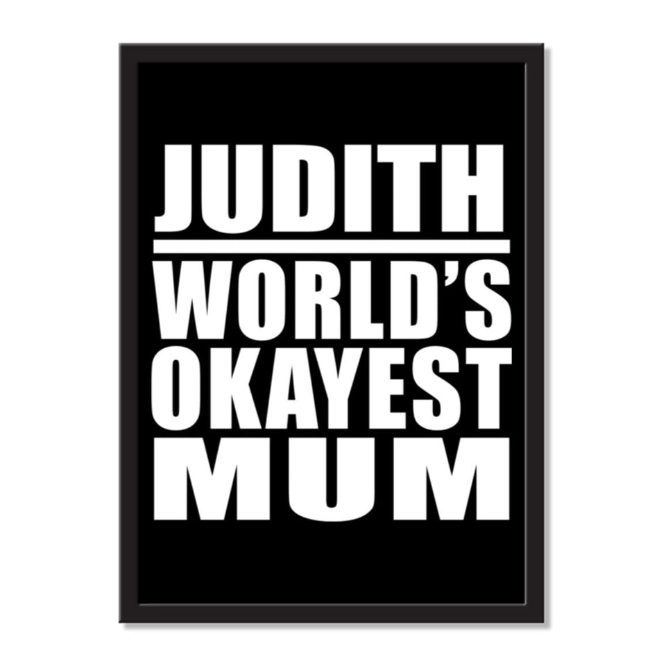 Judith World's Okayest Mum - Portrait Frame Photo Tile