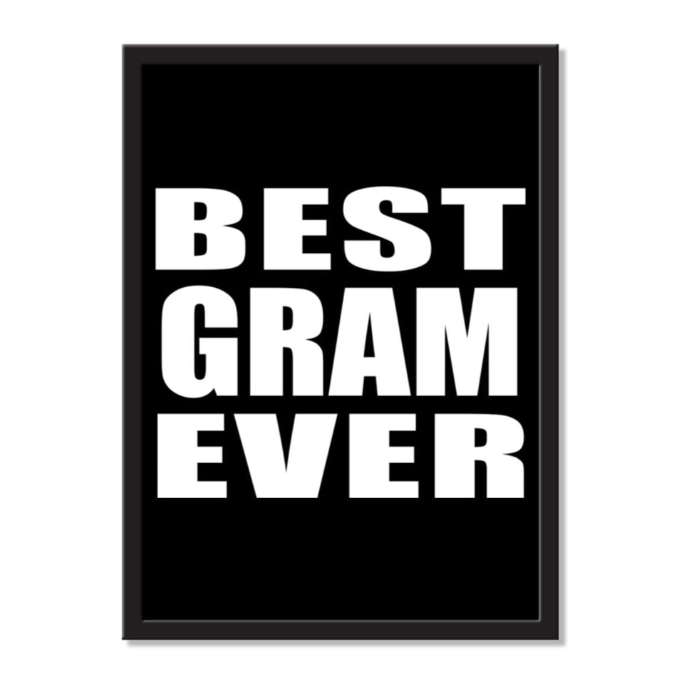 Best Gram Ever - Portrait Frame Photo Tile