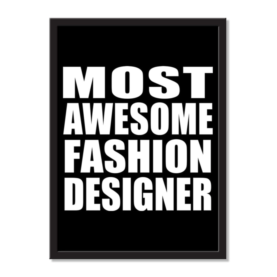 Most Awesome Fashion Designer - Portrait Frame Photo Tile