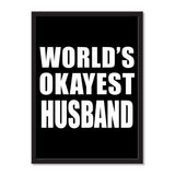 World's Okayest Husband - Portrait Frame Photo Tile