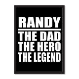 Randy The Dad The Hero The Legend - Portrait Frame Photo Tile