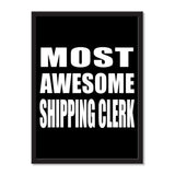 Most Awesome Shipping Clerk - Portrait Frame Photo Tile