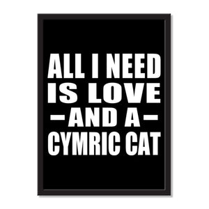 All I Need Is Love And A Cymric Cat - Portrait Frame Photo Tile