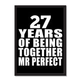 27 Years Of Being Together Mr Perfect - Portrait Frame Photo Tile