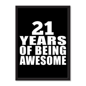21 Years Of Being Awesome - Portrait Frame Photo Tile