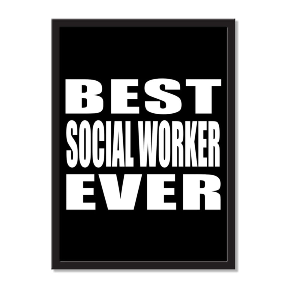 Best Social Worker Ever - Portrait Frame Photo Tile