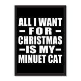All I Want For Christmas Is My Minuet Cat - Portrait Frame Photo Tile