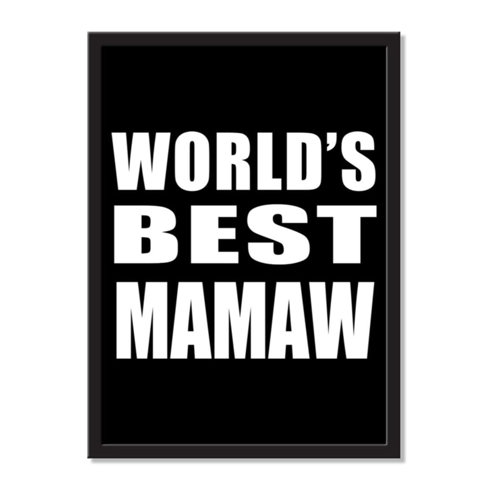 World's Best Mamaw - Portrait Frame Photo Tile