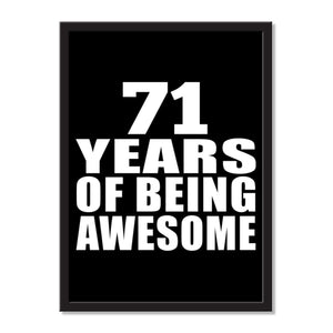71 Years Of Being Awesome - Portrait Frame Photo Tile