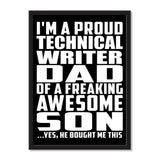 I'm A Proud Technical Writer Dad Of A Freaking Awesome Son, He Bought Me This - Portrait Frame Photo Tile