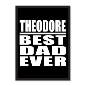 Theodore Best Dad Ever - Portrait Frame Photo Tile