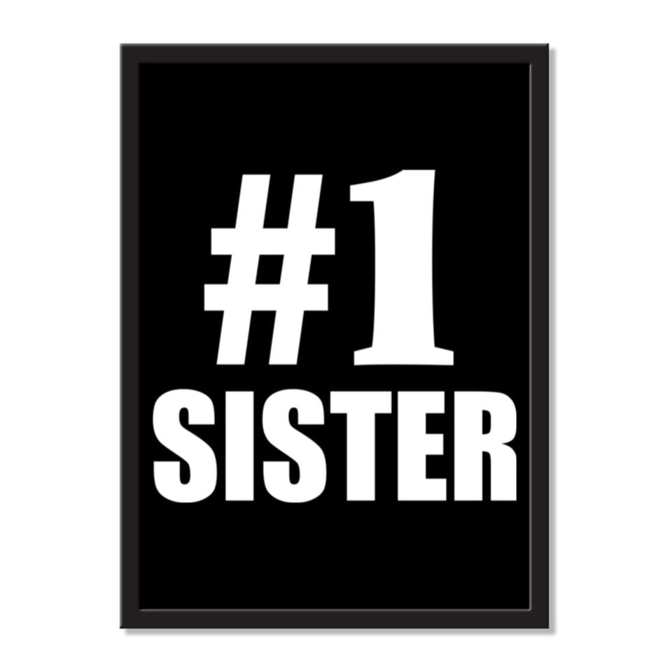 Number One #1 Sister - Portrait Frame Photo Tile