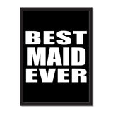 Best Maid Ever - Portrait Frame Photo Tile