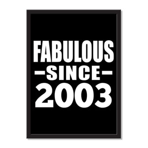 Fabulous Since 2003 - Portrait Frame Photo Tile