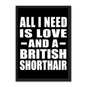 All I Need Is Love And A British Shorthair - Portrait Frame Photo Tile