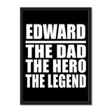 Edward The Dad The Hero The Legend - Portrait Frame Photo Tile