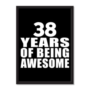 38 Years Of Being Awesome - Portrait Frame Photo Tile