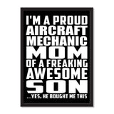 I'm A Proud Aircraft Mechanic Mom Of A Freaking Awesome Son, He Bought Me This - Portrait Frame Photo Tile