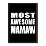 Most Awesome Mamaw - Portrait Frame Photo Tile