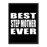 Best Step Mother Ever - Portrait Frame Photo Tile